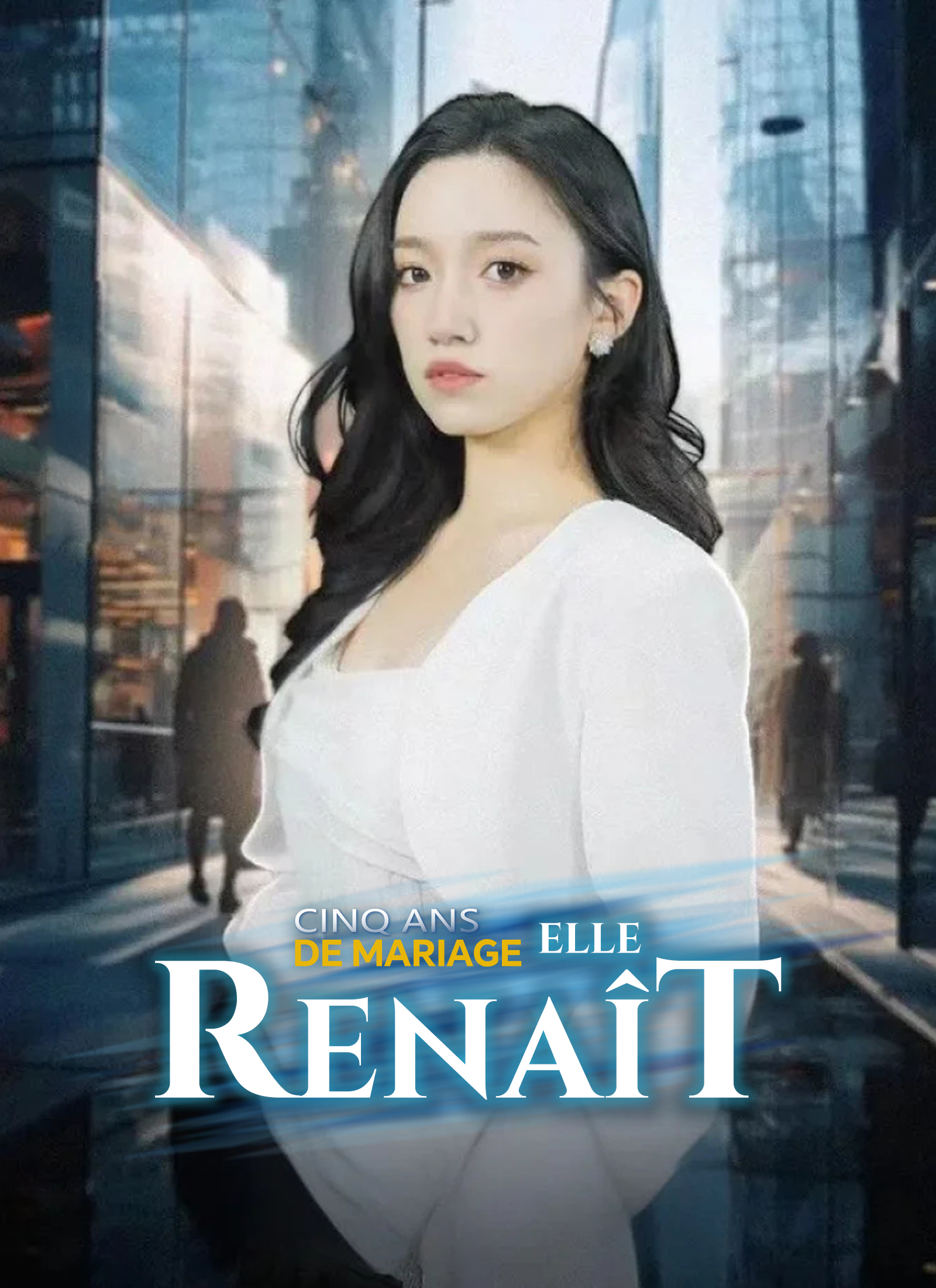 Poster Cinq ans de mariage, elle renaît