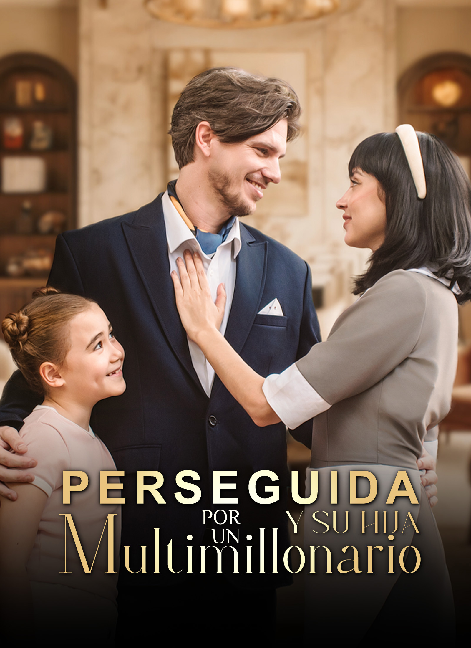 Perseguida por un Multimillonario y su Hija