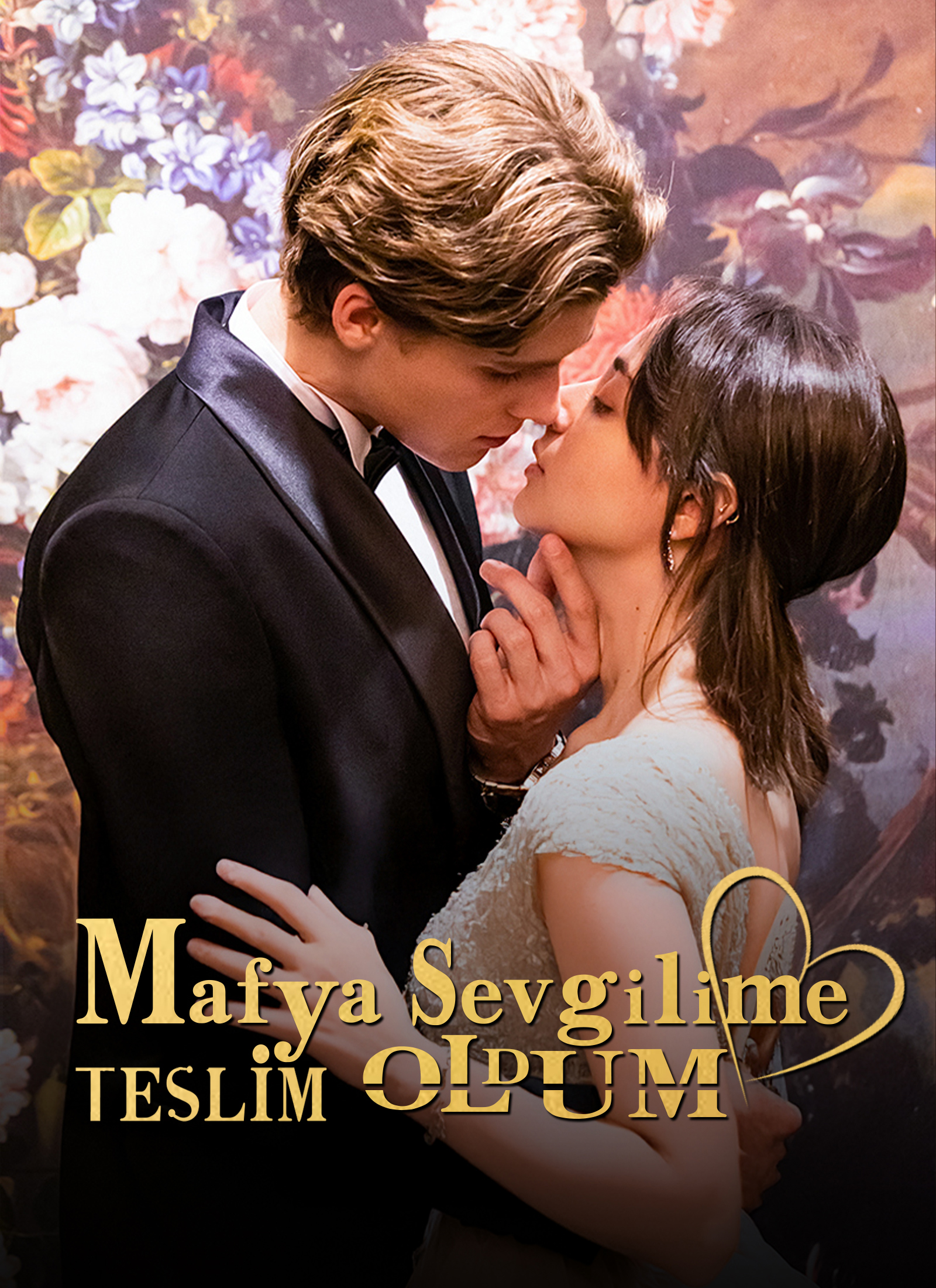Poster Mafya sevgilime teslim oldum