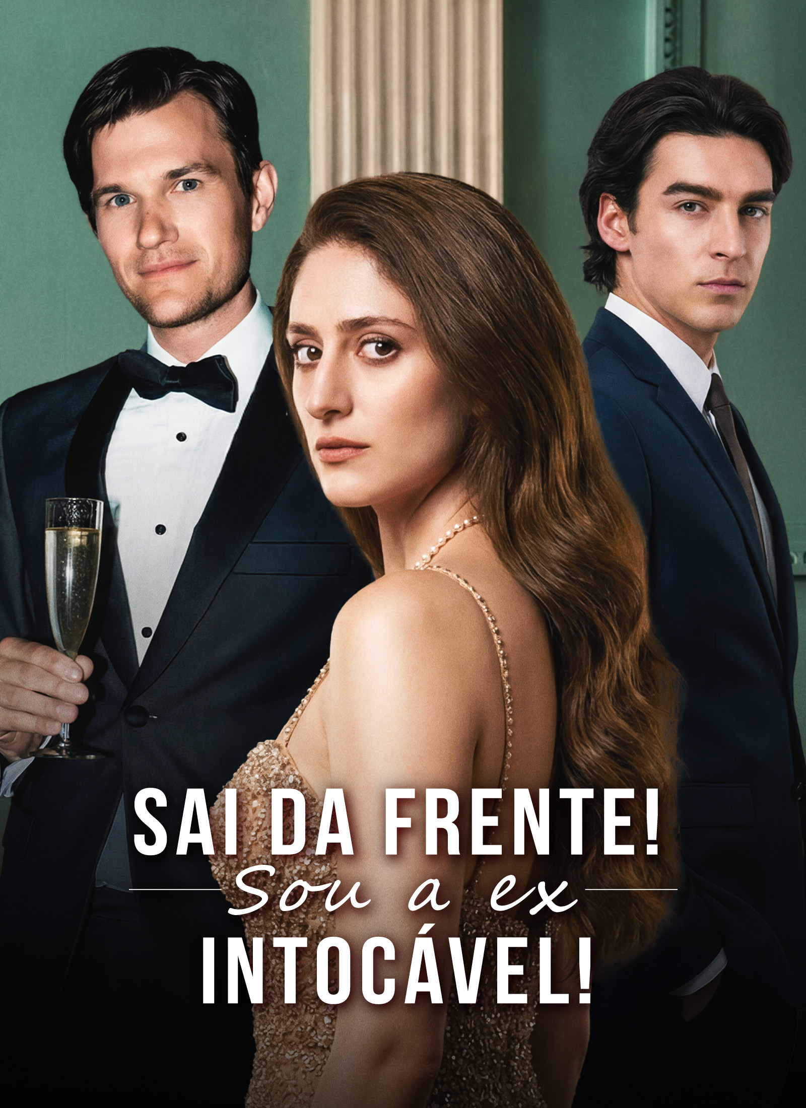 Poster Sai da Frente! Sou a ex intocável!