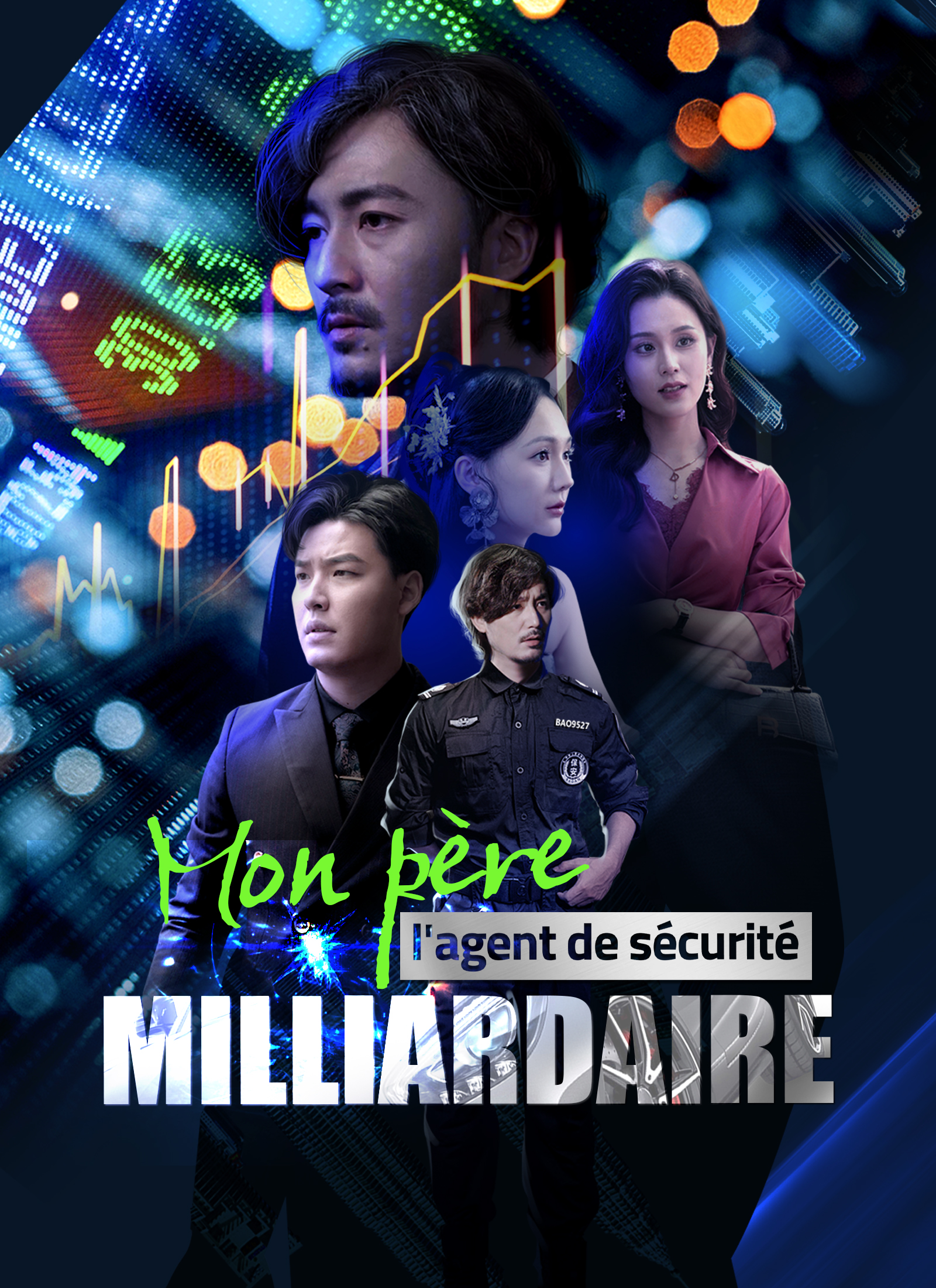 Poster Mon père, l'agent de sécurité milliardaire
