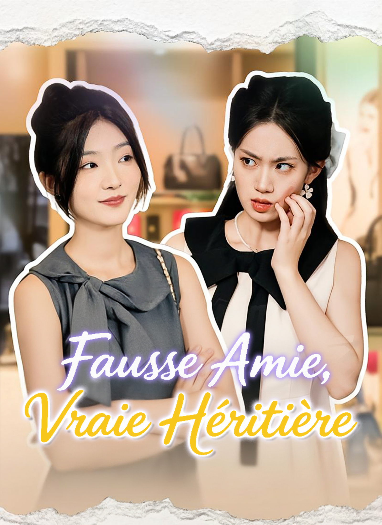 Poster Fausse Amie, Vraie Héritière