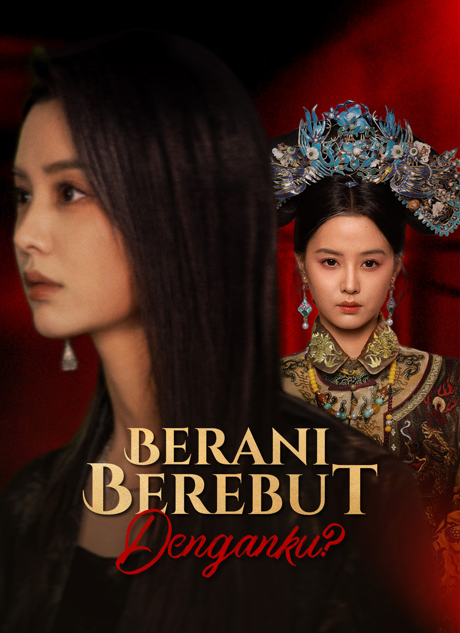 Poster [Dubbing]Berani Berebut Denganku?