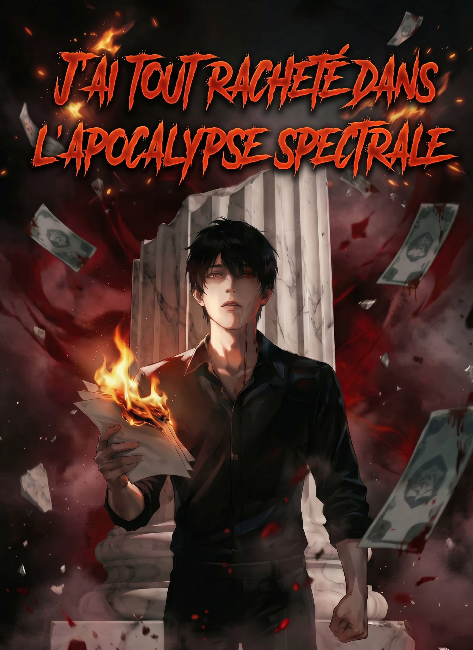 Poster [Doublé]J'ai tout racheté dans l'apocalypse spectrale