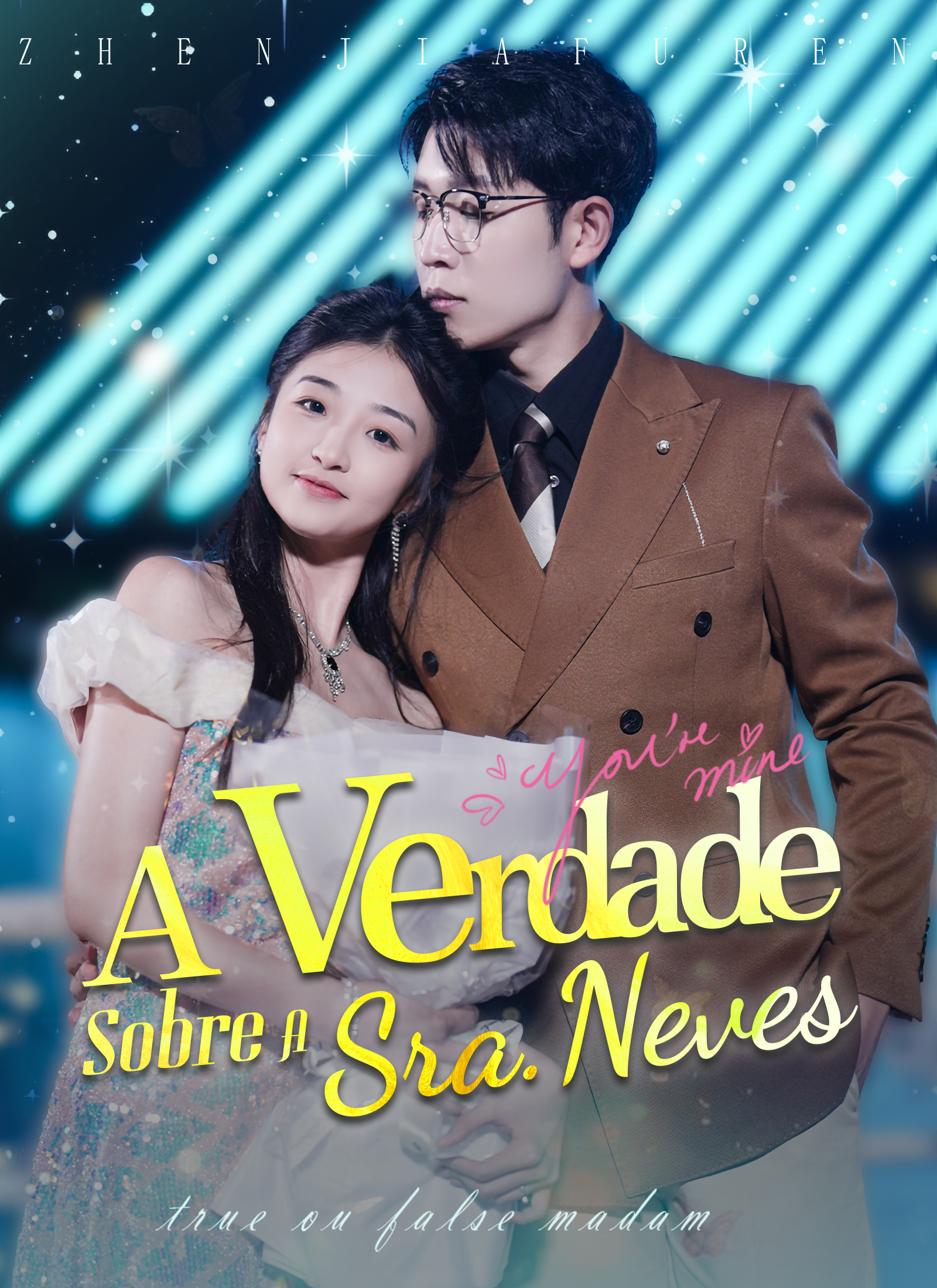 Poster [Dublado]A Verdade Sobre a Sra. Neves